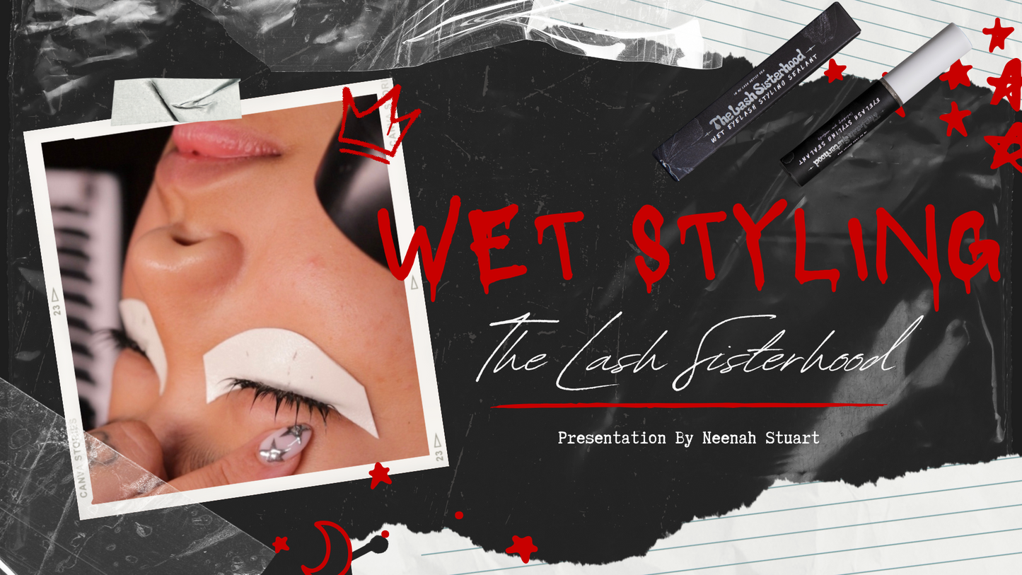 Wet Styling Sealant Training - From Anime to Wispy Lash Styling