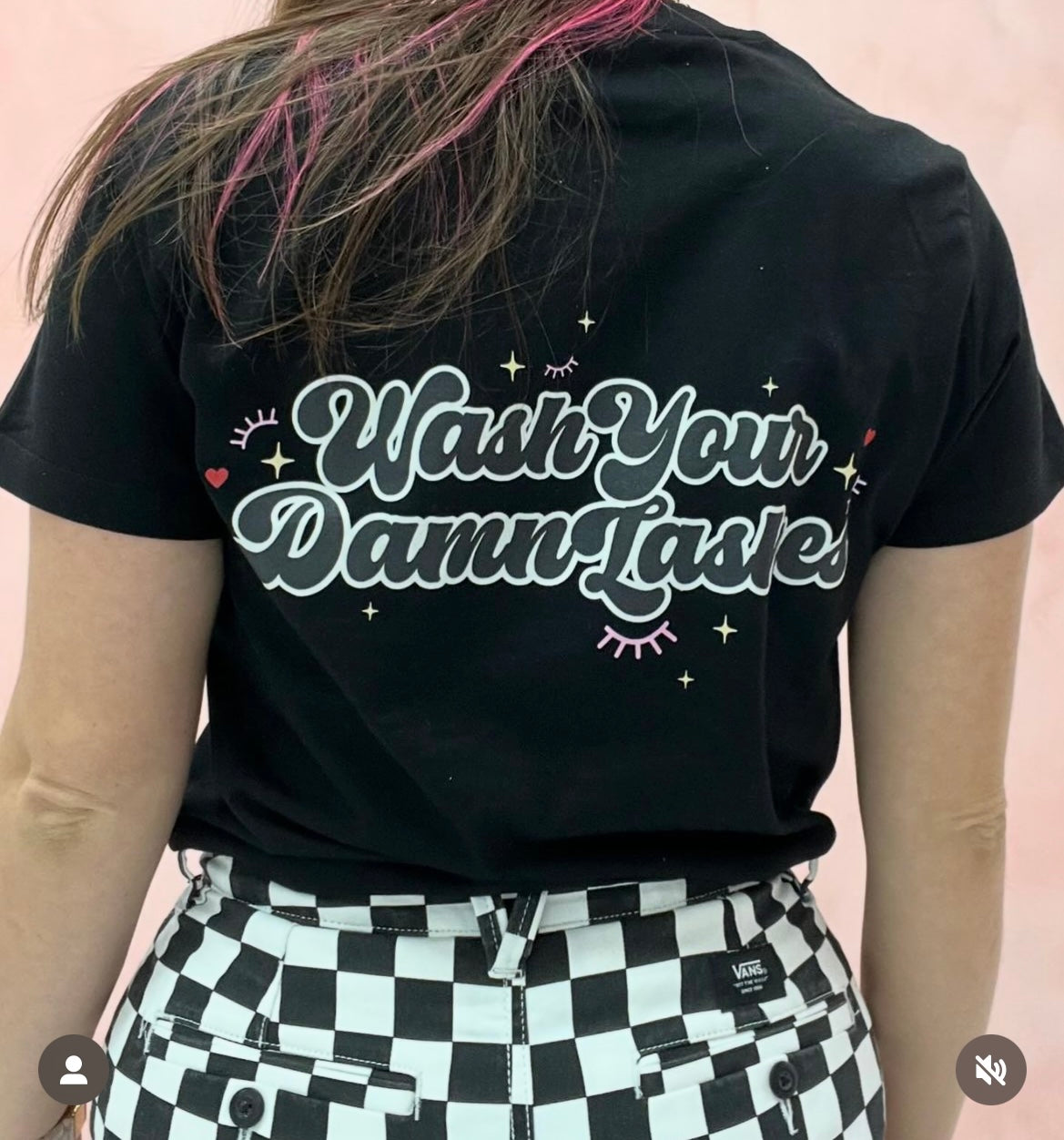 The Lashhood Society
 - Lash Artist
 Wash your damn lashes T-Shirt
