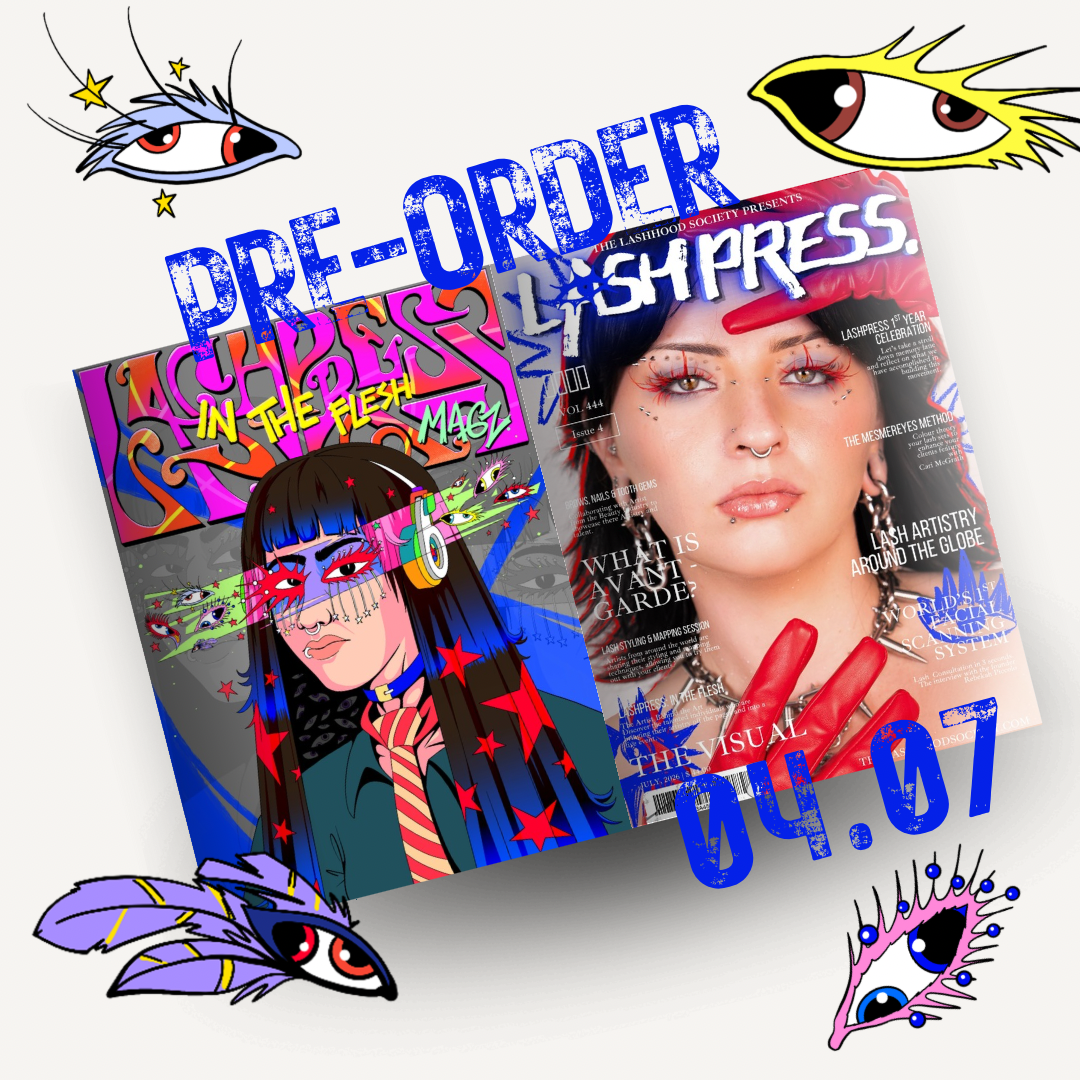 LASHPRESS Magazine – PRE-ORDER VOLUME 444: THE VISUAL EDITION  (Print - PHYSICAL)