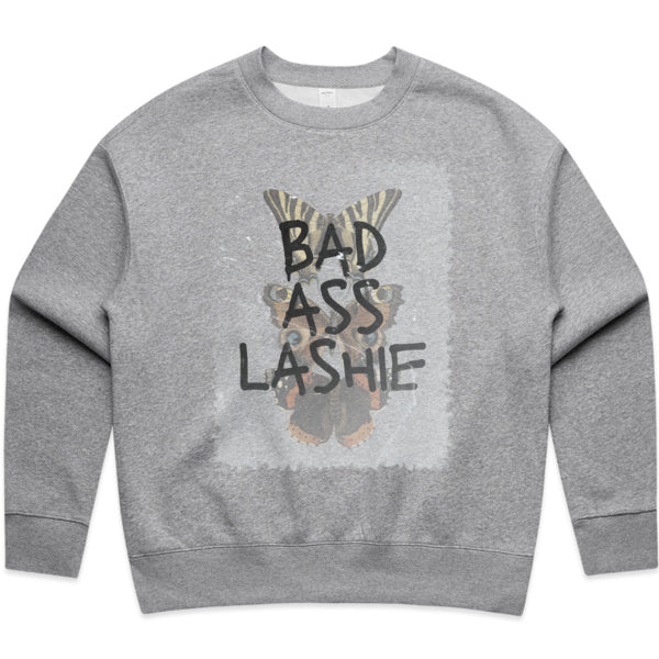 Lash Sisterhood  - Relaxed Bad Ass Lashie Crew Sweater