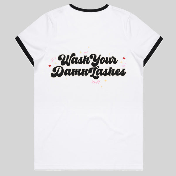 The Lashhood Society
 - Lash Artist Wash your damn lashes Ringer T-Shirt